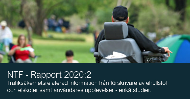 2020:2 Elrullstol och elskoter i trafiken